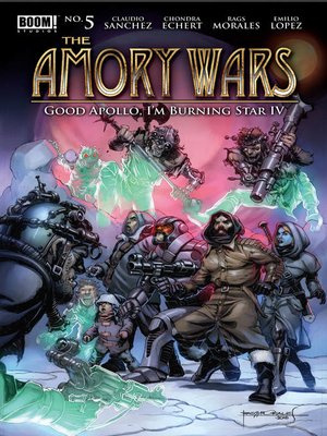 cover image of The Amory Wars: Good Apollo, I'm Burning Star IV: From Fear Through the Eyes of Madness (2017), Issue 5